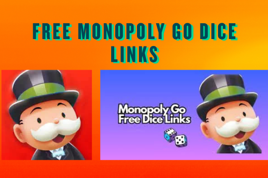 The Complete Guide to Free Monopoly Go Dice Links
