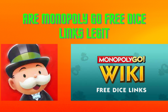 The Complete Guide to Are Monopoly GO free dice links legit